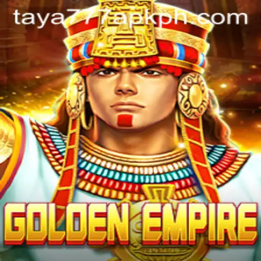 Exploring GoldenEmpire: Game Description, Introduction, and Rules with Taya777 APK