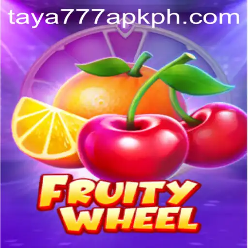 A Comprehensive Guide to FruityWheel and taya777 apk