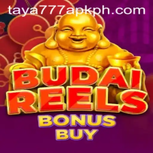 Experience the Thrill of BudaiReelsBonusBuy with Taya777 APK