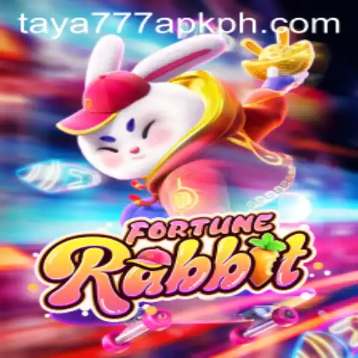 Exploring the World of FortuneRabbit and Taya777 APK