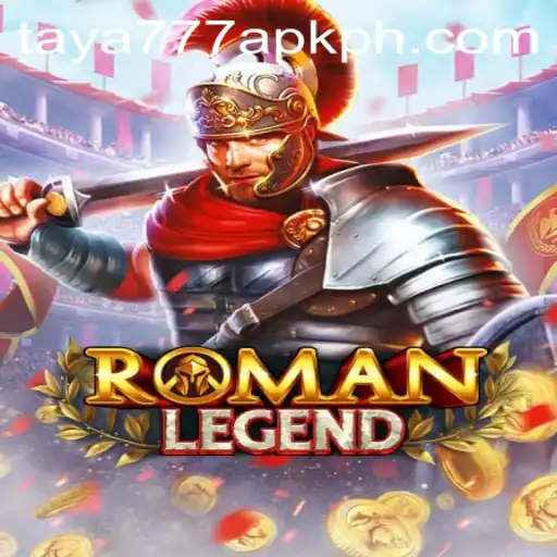 Exploring the Epic World of RomanLegend: Discover the Excitement with Taya777 APK